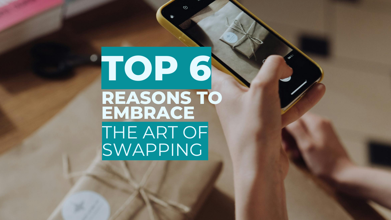 This is a photo of a poster with the text 'TOP 6 REASONS TO EMBRACE THE ART OF SWAPPING' and a person holding a phone taking a picture of a parcel swap.